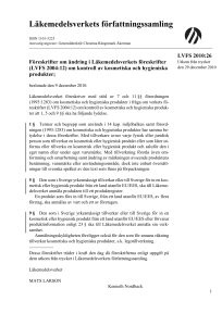 (LVFS 2004:12) om kontroll av kosmteiska och hygieniska produkter