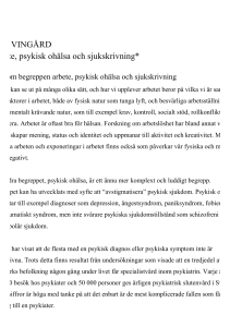 EVA VINGÅRD Arbete, psykisk ohälsa och sjukskrivning*