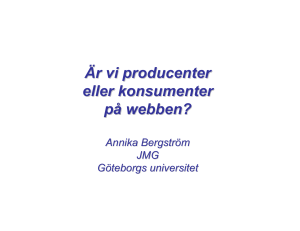 Är vi producenter eller konsumenter på webben?