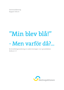 Min blev blå! - Skolinspektionen