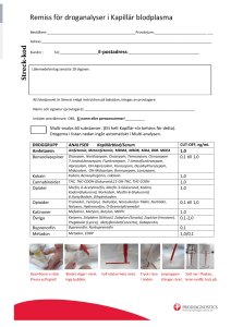 Remiss för droganalyser i Kapillär blodplasma