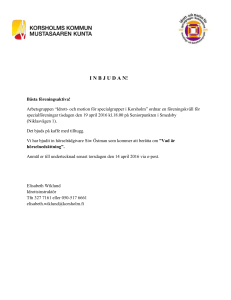 I N B J U D A N! Bästa föreningsaktiva! Arbetsgruppen “Idrott