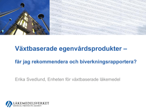 Växtbaserade egenvårdsprodukter – får jag