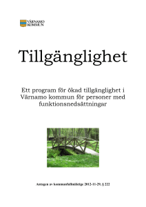 Ett program för ökad tillgänglighet i Värnamo kommun för personer