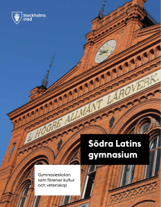 Broschyr - Södra Latins gymnasium