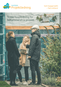 Som byggprojekt – fast enklare!