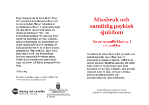 Missbruk och samtidig psykisk sjukdom - Sn-dd