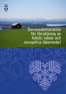 Servicedeklaration för försäljning av folköl, tobak och receptfria