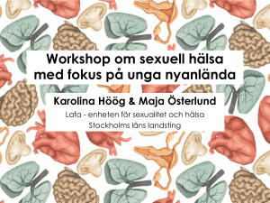 Workshop om sexuell hälsa med fokus på unga nyanlända