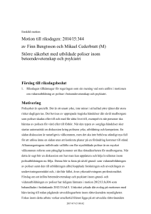 Större säkerhet med utbildade poliser inom beteendevetenskap och