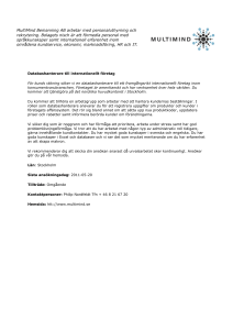 MultiMind Bemanning AB arbetar med personaluthyrning och