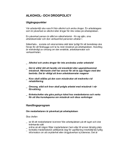 ALKOHOL- OCH DROGPOLICY