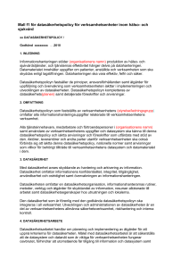 Mall f1 för datasäkerhetspolicy för verksamhetsenheter inom