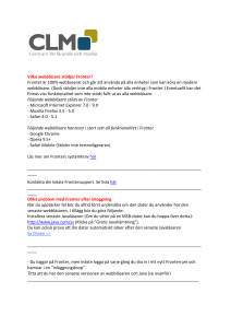 Vilka webbläsare stödjer Fronter? Fronter är 100% webbaserat och