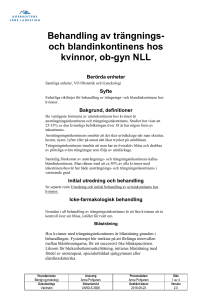 Behandling av trängnings- och blandinkontinens hos kvinnor