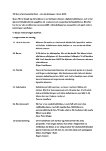 Till Norra Norrlandsdistriktet och alla deltagare i årets DIFO. Skara