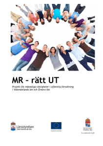 MR – rätt UT - Länsstyrelserna
