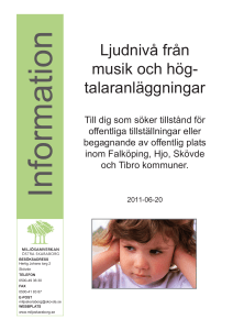 Information om ljudnivå från musik