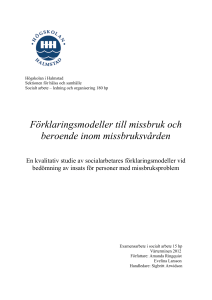 Förklaringsmodeller till missbruk och beroende inom