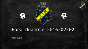Föräldramöte AIK P03 Blå 2016-02-02