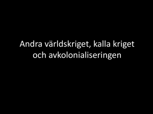 Andra världskriget med fokus på globalt samarbete och