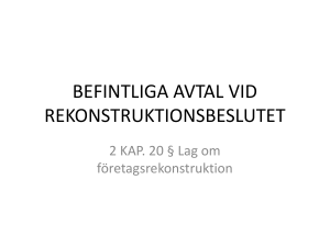 befintliga avtal vid rekonstruktionsbeslutet