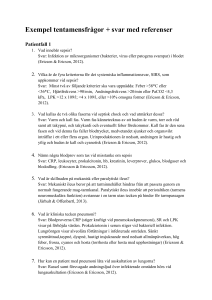 Exempel tentamensfrågor + svar med referenser Patientfall 1