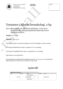 Tentamen i Allmän farmakologi, 2 hp