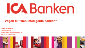 Vägen till ”Den intelligenta banken”