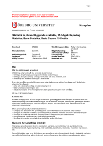 Kursplan Statistik A, Grundläggande statistik, 15