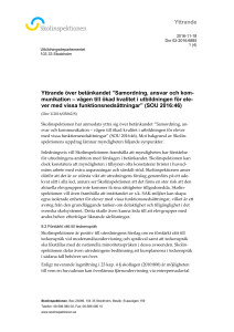 Yttrande Yttrande över betänkandet ”Samordning, ansvar och kom