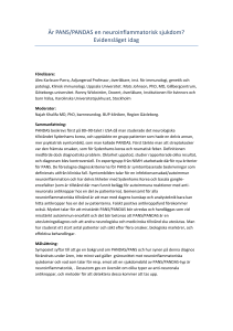 Är PANS/PANDAS en neuroinflammatorisk sjukdom? Evidensläget