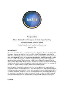 Årsrapport 2012 Riksät - Nationellt kvalitetsregister för
