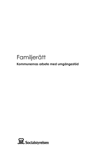 Familjerätt – Kommunernas arbete med umgängestöd