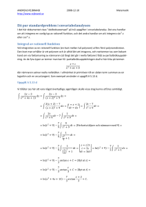 Ett par standardproblem i envariabelanalysen