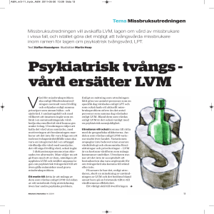 Psykiatrisk tvångs - vård ersätter LVM