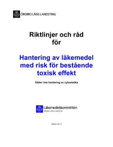 Hantering av läkemedel med bestående toxisk effekt