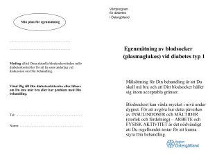 Egenmätning av blodsocker (plasmaglukos) vid diabetes typ 1