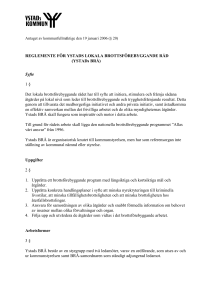 REGLEMENTE FÖR YSTADS LOKALA BROTTSFÖREBYGGANDE