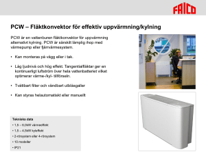 PCW – Fläktkonvektor för effektiv uppvärmning/kylning