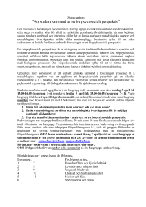 Att studera samband ur ett biopsykosocialt perspektiv”