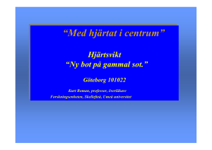 “Med hjärtat i centrum” “Med hjärtat i centrum”