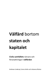 Välfärd bortom staten och kapitalet - Institutet för Näringslivsforskning