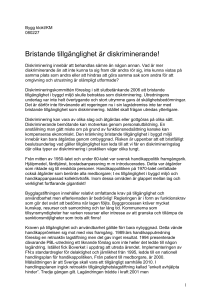 Bristande tillgänglighet är diskriminering
