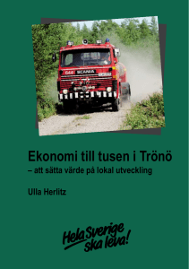 Ekonomi till tusen i Trönö
