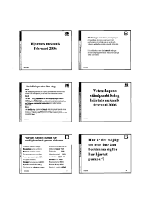 Hjartats mekanik februari 2006 hjärtats mekanik februari 2006 Hur