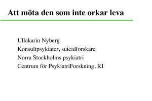 Att möta den som inte orkar leva