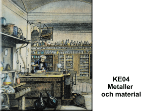 KE04 Metaller och material
