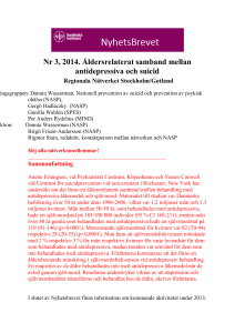 Nr 3, 2014. Åldersrelaterat samband mellan antidepressiva och suicid