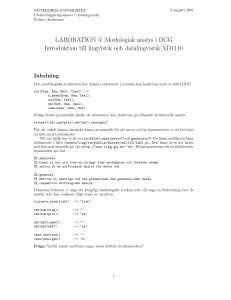 Morfologisk analys i DCG Introduktion till lingvistik och datalingvistik